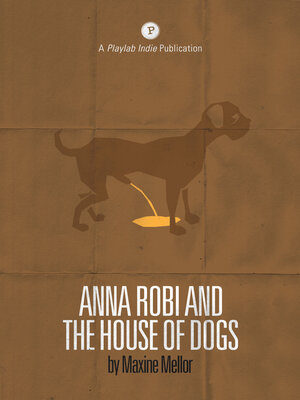 cover image of Anna Robi and the House of Dogs
